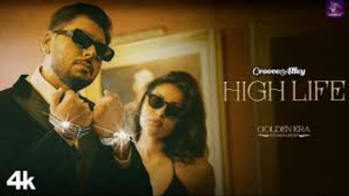 HighLife (Official Music Video) _ Leo Grewal _ Golden Era – The High Life
