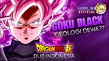 Goku Black Membenci Manusia || Dragon Ball Super【Bahasa Indonesia】|| Lloyd_sky