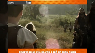 đao thương bất nhập p1 #dovafilm