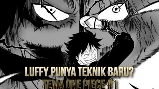 LUFFY DAPAT TEKNIK BARU YANG LUCU DAN UNIK!! | One Piece