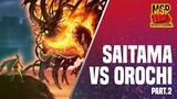 SAITAMA VS OROCHI PART 2 DAN SYARAT KEBANGKITAN GOD