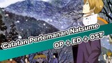 Catatan Pertemanan Natsume
OP + ED + OST_F