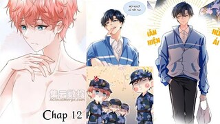 TIN TỨC TỐ NÓI CHÚNG TA KHÔNG CÓ KHẢ NĂNG~ CHAP 12(Ngang raw): 0% trong sáng ||truyện tranh đam mỹ