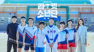 Racket Boys 16 (Final Episode)