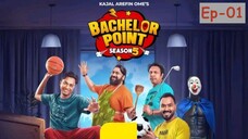 Bachelor Point Season 5 Episode 1 | Bachelor Point S05E01 Full Episode | Entertainment 3D
