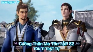 Cuồng Thần Ma Tôn TẬP 82-TÔN TI TRẬT TỰ