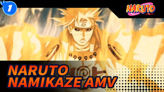 Namikaze Minato Epic AMV "Bây giờ đã là cha, chết có gì đáng sợ" | Naruto_1