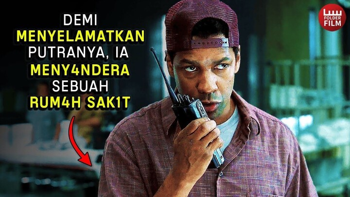 ORANG MISKIN MELAWAN SISTEM RUMAH SAKIT ‼️ - Alur Cerita Film John Q