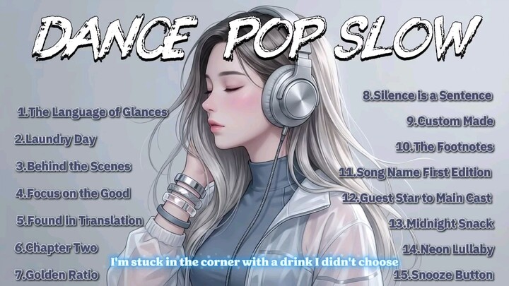 Dance Pop Slow - Relax/Mood Boost