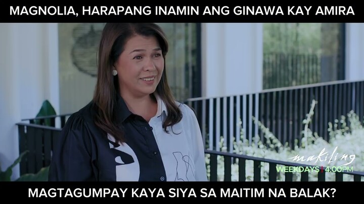 Magnolia, inamin ang maitim niyang balak kay Amira! (shorts) | Makiling