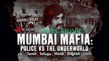 Mumbai Mafia Police vs the Underworld | Full Hindi Movie 2023 | 1080p |