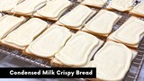 ขนมปังกรอบเนยหนึบ Condensed Milk Crispy Bread | AnnMade