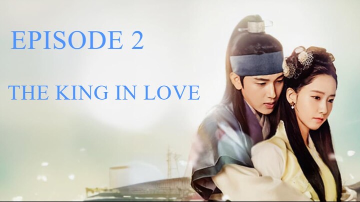 The.King.in.Love.Ep.02