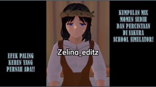 KUMPULAN MIX MOMEN SEDIH DAN PERCINTAAN DENGAN EFEK KEREN!! SAKURA SCHOOL SIMULATOR