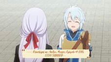 ----Kanchigai no Atelier Meister Episode 10 ENGLISH SUBBED----
