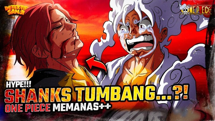ONE PIECE TERBARU: SHANKS TUMBANG?! MIHAWK, BECKMAN & LUCKY ROO NGAMUK BESAR!!