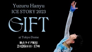 Yuzuru Hanyu Ice Story GIFT at Tokyo Dome