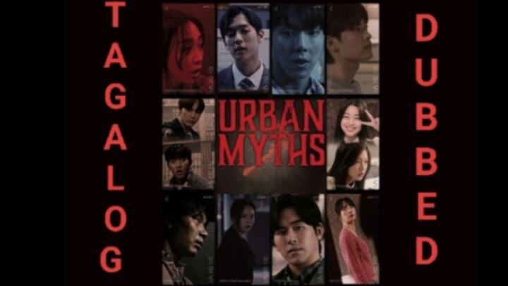 URB4N MYTHS TAGALOG DUBBED. KOREAN HORROR. NAKAKATAKOTTT!! #COPYRIGHT DISCLAIMER ©️