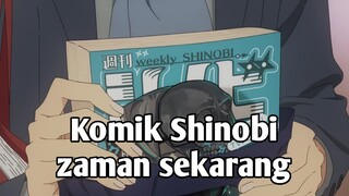 Shinobi Zaman Sekarang Udah Gak Kayak Dulu