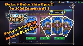BUKA BUKU 2000 DIAMOND 9X SAMPE PUNYA SEMUA SKIN EPIC !?!? MOBILE LEGENDS