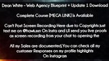 Dean White course  - Web Agency Blueprint + Update 1 Download