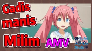 [Slime]AMV | Gadis manis Milim