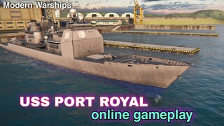 Modern Warships: USS PORT ROYAL in Action.  online gameplay.