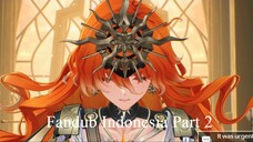 Part 2 - Fandub Indonesia - Augusta Wuthering Waves Story