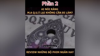 Phần 2 😌 reviewphim reviewphimhay hot trend gioitreviet hot MeReviewPhim