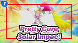 Pretty Cure|Solar Impact_1