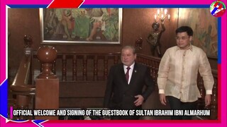 President Duterte in Official Welcome and Signing of the Guestbook of Sultan Ibrahim Ibni Almarhum