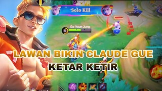 LAWAN BIKIN CLAUDE GUE KETAR KETIR