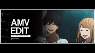 I Love U So - [AMV] Vibe edit / Orange Mirai 🫶🏻