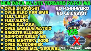 Data ML Lite Full Event 1Gb Terbaru 2021 | Ml Lite Full Skin | Cara Atasi Lag & Patah Patah ML