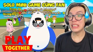 PHONG CẬN SOLO MINI GAME PLAY TOGETHER CÙNG FAN VÀ CÁI KẾT SIÊU HÀI