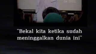 Assalamualaikum warahmatullahi wabarakatuh semuanya, Persiapan untuk meninggalkan dunia ini