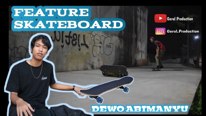 FEATURE SKATEBOARDING