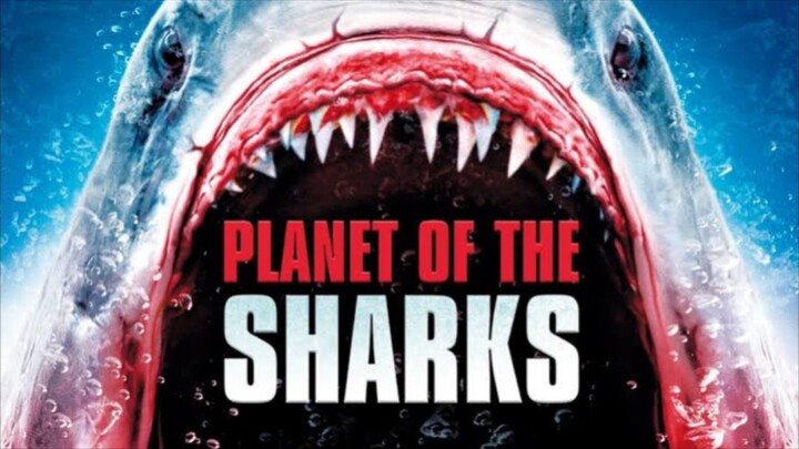 Planet of the Sharks / Tagalog Dubbed Movie