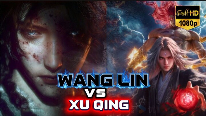 WANG LIN VS XU QING MENANG SIAPA ‼️SAMA SAMA KARYA ERGEN⁉️