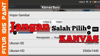 Cara memilih kanvas yg benar di ibis paint x [ ibis paint x tutorial indonesia ]