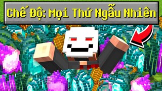 Minecraft nhưng mình chơi ở Chế Độ Mọi Thứ Ngẫu Nhiên