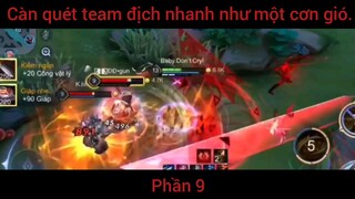 Càn quét team định nhanh như một cơn gió #999