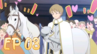 'Tis Time for "Torture," Princess - Episode 03 (English Sub)