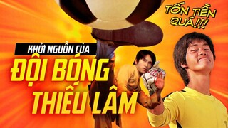 ĐỘI BÓNG THIẾU LÂM: CHÂU TINH TRÌ đã kết hợp BÓNG ĐÁ và KUNG FU như thế nào?