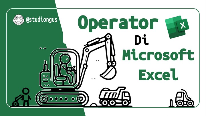 Operator di Microsoft Excel - Eps 3