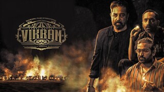 Watch Vikram Full Movie HD 2022 | Kamal Haasan-Agent Vikram | Vijay Sethupathi-Santhanam |