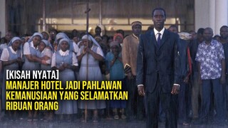 Bukan Superhero, Tapi Selamatkan Ribuan Orang - Alur Cerita Film Hotel Rwanda (2004)