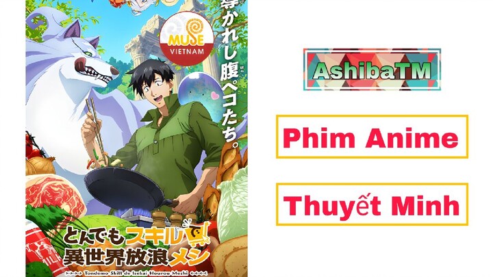 Tập 1 | Ẩm Thực Dã Ngoại Tại Dị Giới | Thuyết Minh | AshibaTM