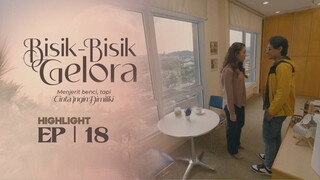 Bisik - Bisik Gelora Episod 18