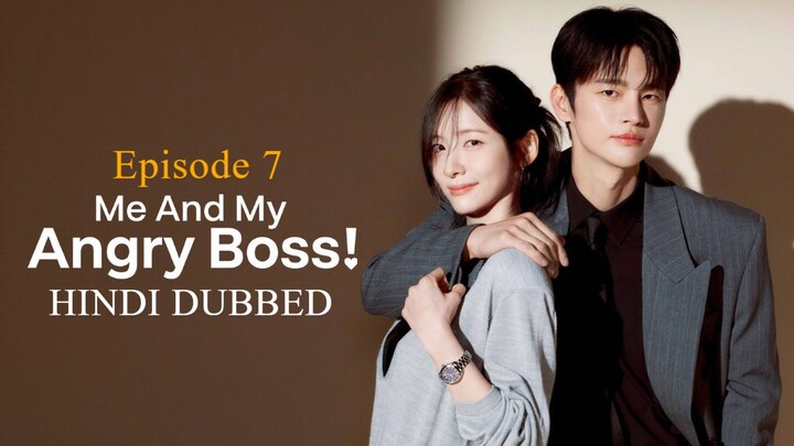 Episode 7 Me and M Angry Boss ! Hindi DUbbed
